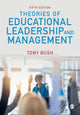 Book cover of: Theories of Educational Leadership and Management. By: Tony Bush
