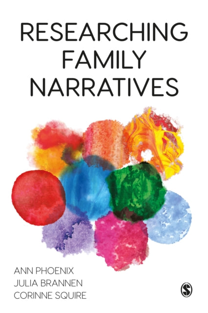 Book cover of: Researching Family Narratives. By: Ann Phoenix