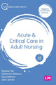 Book cover of: Acute and Critical Care in Adult Nursing. By: Desiree Tait