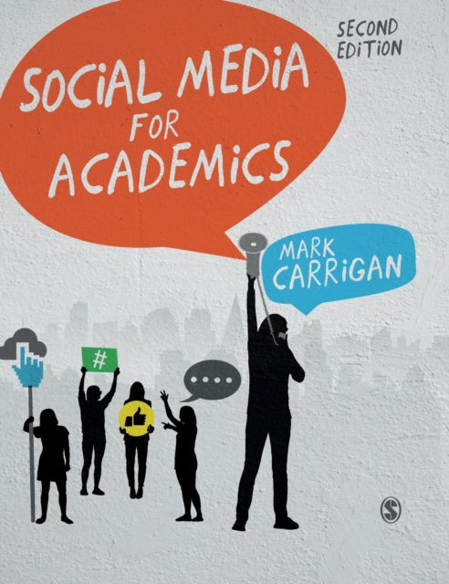 Book cover of: Social Media for Academics. By: Mark Carrigan