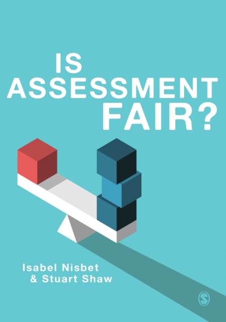 Book cover of: Is Assessment Fair?. By: Isabel Nisbet