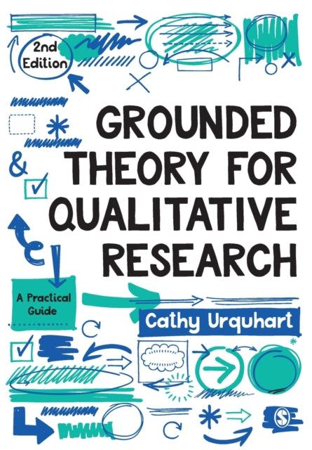 Book cover of: Grounded Theory for Qualitative Research. By: Cathy Urquhart
