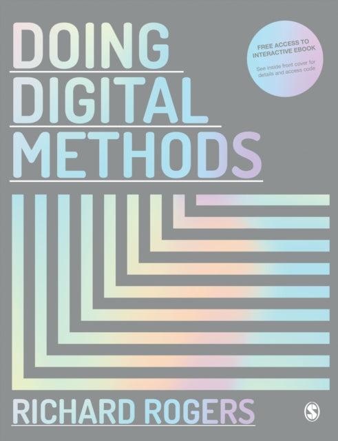 Book cover of: Doing Digital Methods Paperback with Interactive eBook. By: Richard Rogers