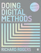 Book cover of: Doing Digital Methods Paperback with Interactive eBook. By: Richard Rogers