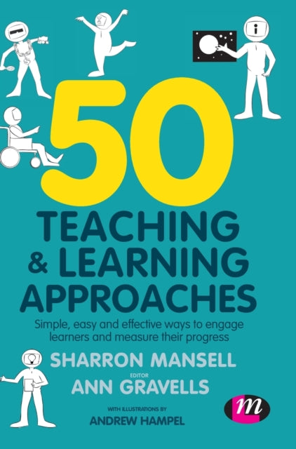 Book cover of: 50 Teaching and Learning Approaches. By: Sharron Mansell