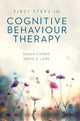 Book cover of: First Steps in Cognitive Behaviour Therapy. By: Sarah Corrie