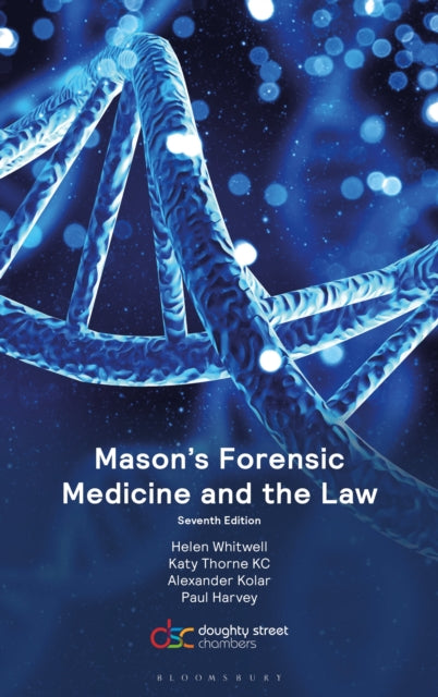 Book cover of: Mason’s Forensic Medicine and the Law. By: Helen Whitwell