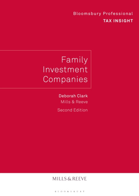 Book cover of: Family Investment Companies -  2nd edition. By: Deborah Clark