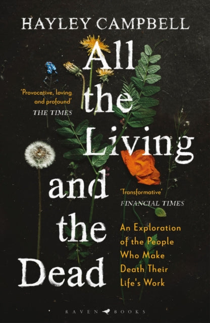 Book cover of: All the Living and the Dead. By: Hayley Campbell