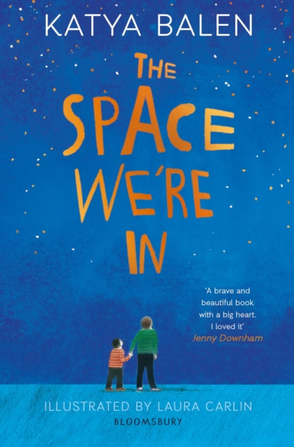 Book cover of: Space We're In. By: Katya Balen