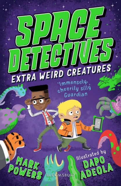 Book cover of: Space Detectives: Extra Weird Creatures. By: Mark Powers