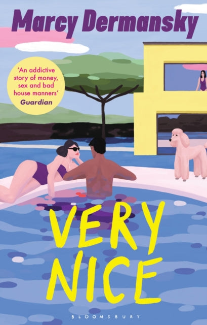 Book cover of: Very Nice. By: Marcy Dermansky
