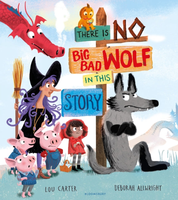 There Is No Big Bad Wolf In This Story 9781526608161 Lou Carter