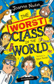 Worst Class in the World 9781526611833 Joanna Nadin