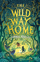 Wild Way Home 9781526616289 Sophie Kirtley