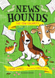 Book cover of: News Hounds: The Cow Calamity. By: Laura James