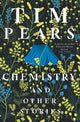 Book cover of: Chemistry and Other Stories. By: Tim Pears