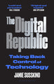 Book cover of: Digital Republic. By: Jamie Susskind