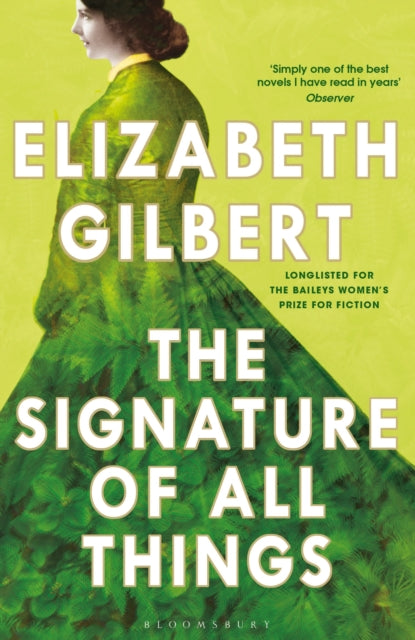 Book cover of: Signature of All Things. By: Elizabeth Gilbert