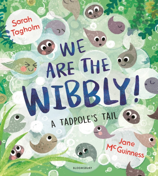 We Are the Wibbly! 9781526627346 Sarah Tagholm