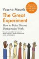 Book cover of: Great Experiment. By: Yascha Mounk