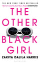 Book cover of: Other Black Girl. By: Zakiya Dalila Harris