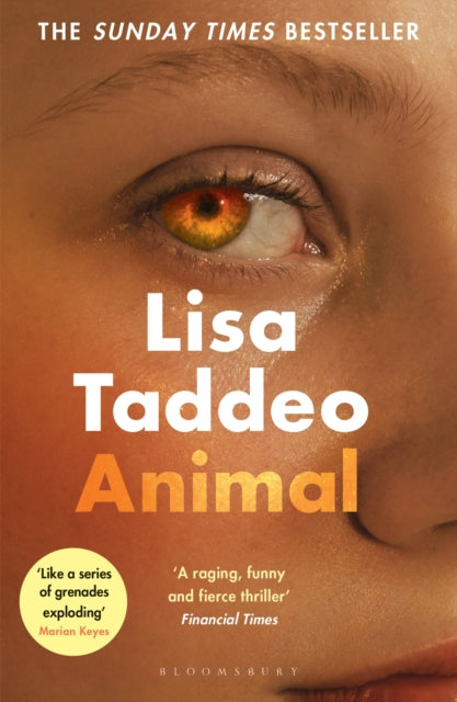 Animal, The ‘compulsive’ (Guardian) new novel from the author of THREE WOMEN