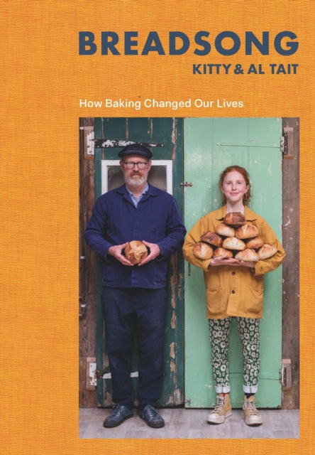 Breadsong, How Baking Changed Our Lives 9781526631855 Kitty Tait