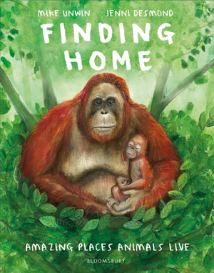 Finding Home, Amazing Places Animals Live