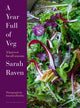 Book cover of: Year Full of Veg. By: Sarah Raven