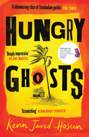 Hungry Ghosts, Winner of the 2024 Walter Scott Prize for Historical Fiction