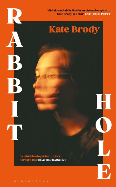 Book cover of: Rabbit Hole. By: Kate Brody