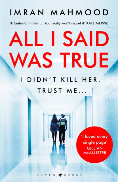 Book cover of: All I Said Was True. By: Imran Mahmood