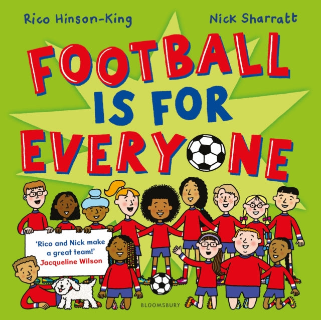 Football is for Everyone, A heart-warming story about bravery and inclusivity 9781526648648 Rico Hinson-King