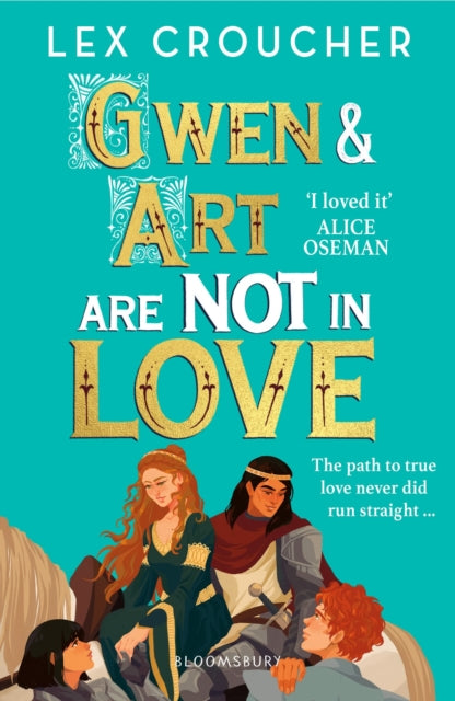 Gwen and Art Are Not in Love, Winner of the YA Book Prize and Books Are My Bag Readers' Award for YA 9781526651792 Lex Croucher