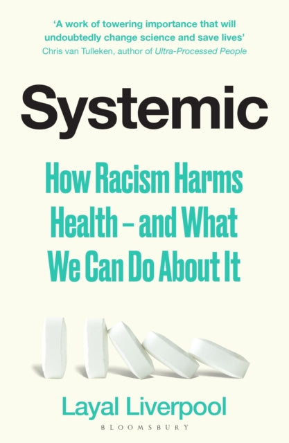 Book cover of: Systemic. By: Layal Liverpool