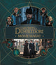 Book cover of: Fantastic Beasts – The Secrets of Dumbledore: Movie Magic. By: Jody Revenson