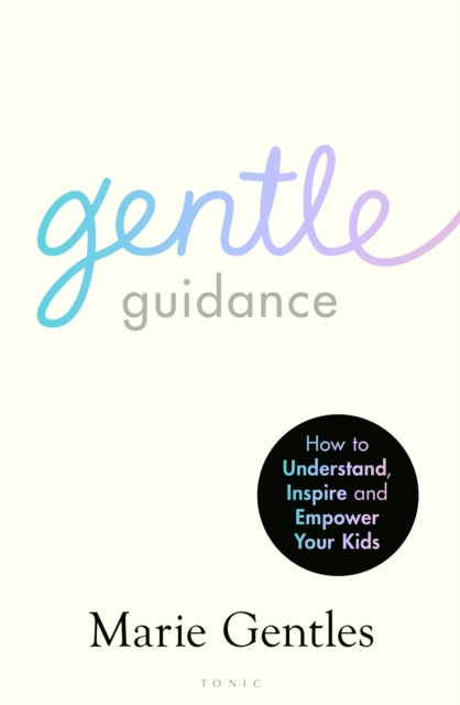 Book cover of: Gentle Guidance. By: Marie Gentles