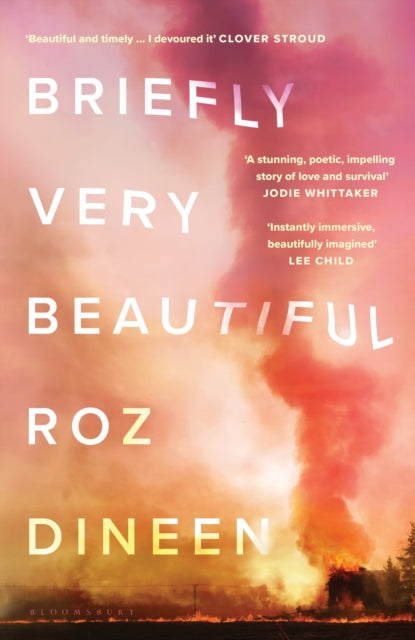 Book cover of: Briefly Very Beautiful. By: Roz Dineen