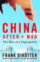 Book cover of: China After Mao