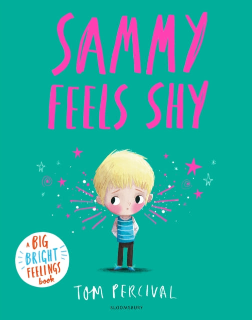 Book cover of: Sammy Feels Shy