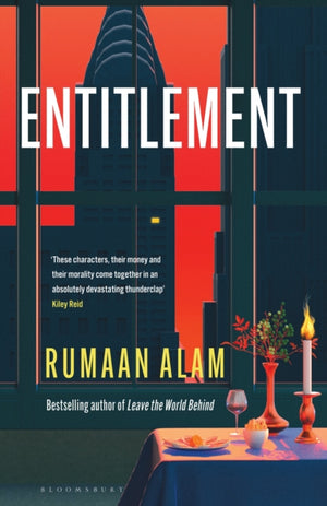 Entitlement, The exhilarating new novel from the author of Leave the World Behind