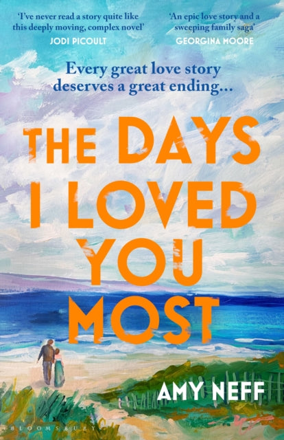 Book cover of: Days I Loved You Most. By: Amy Neff