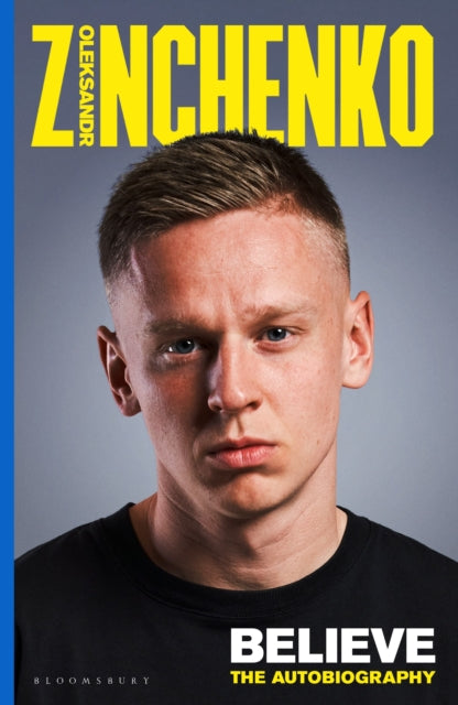 Book cover of: Believe. By: Oleksandr Zinchenko