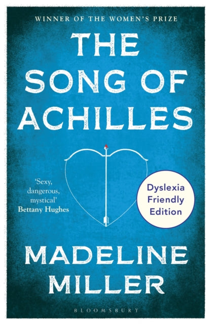 Song of Achilles, Dyslexia Friendly Edition 9781526679642 Madeline Miller