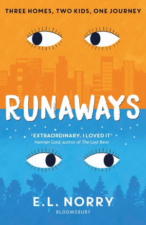 Runaways, An irresistible story about finding your true home