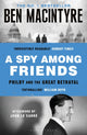 Book cover of: Spy Among Friends. By: Ben Macintyre