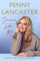 Book cover of: Someone Like Me