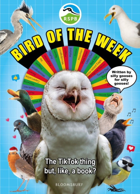 RSPB Bird of the Week, The TikTok thing but, like, a book? 9781526688736 RSPB