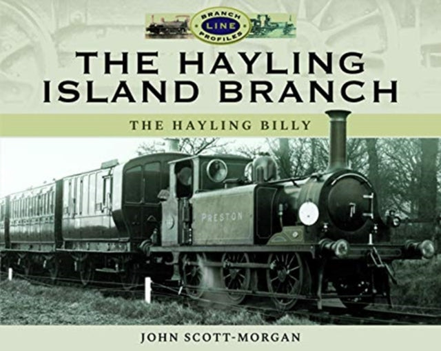 Book cover of: Hayling Island Branch. By: John Scott-Morgan